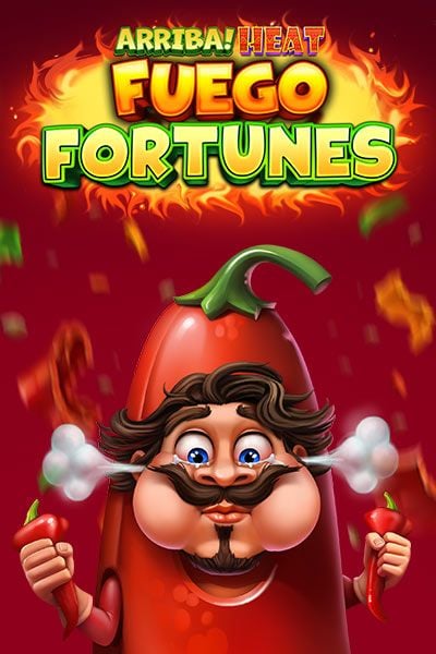 Arriba Heat Fuego Fortunes